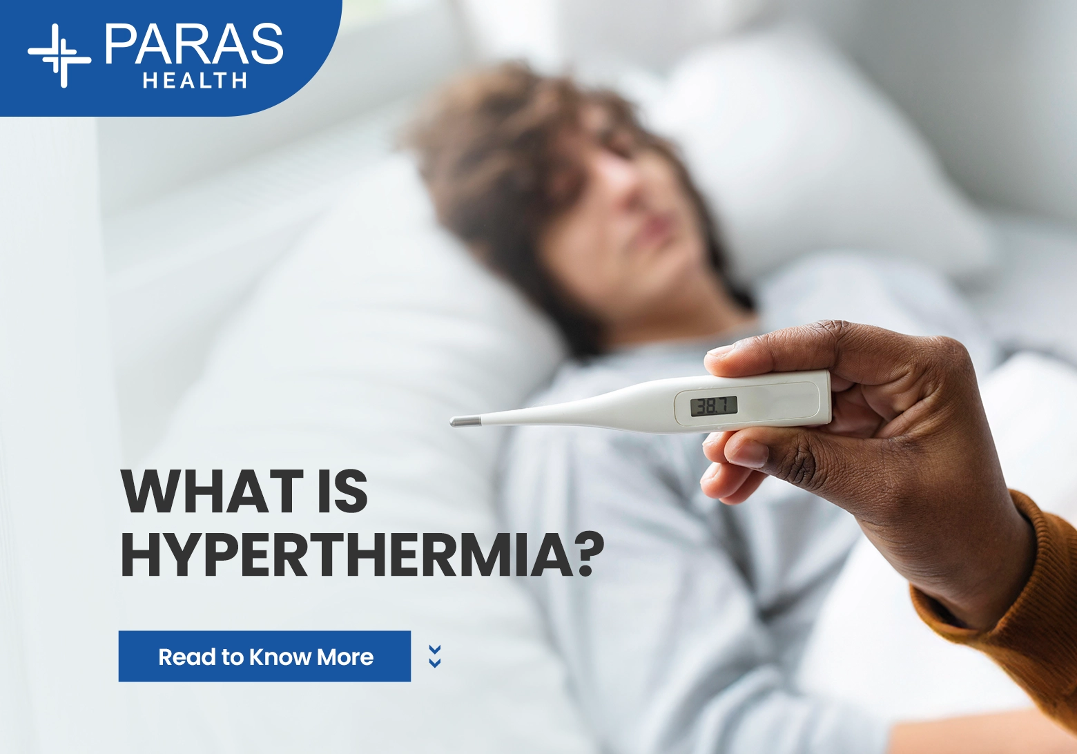 What is Hyperthermia? Causes, Symptoms, Treatment & Prevention